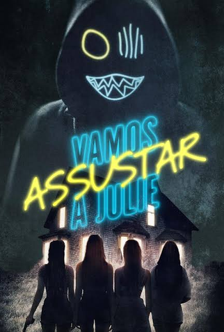 Poster 3 de Filme Vamos Assustar a Julie (2019)