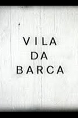 Vila da Barca (Vila da Barca)