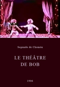 Teatro em Miniatura (Le théâtre de Bob)