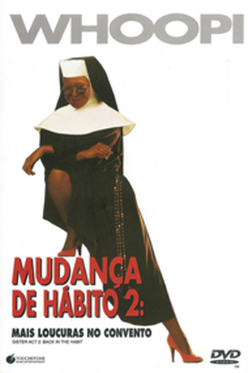  de Filme Mudança de Hábito 2: Mais Confusões no Convento (1993)