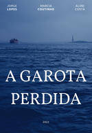 A Garota Perdida (The Lost Girl)
