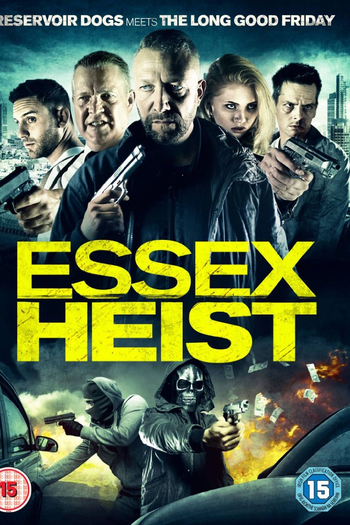 Poster de Filme Essex Heist (2017)