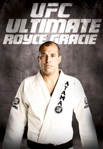 UFC Ultimate - Royce Gracie (UFC Ultimate - Royce Gracie)