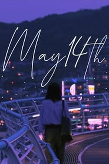 Poster de Curta May 14th (2018)