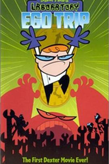 O Laboratório de Dexter: A Viagem de Dexter (Dexter's Laboratory Ego Trip)