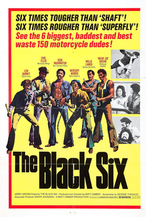 The Black Six - Poster / Capa / Cartaz - Oficial 1