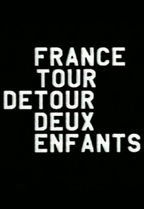 France/Tour/Detour/Deux/Enfants  (France/Tour/Detour/Deux/Enfants )