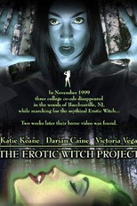 The Erotic Witch Project (The Erotic Witch Project)