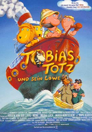 Tobias e Seu Leão (Tobias Totz und sein Löwe)