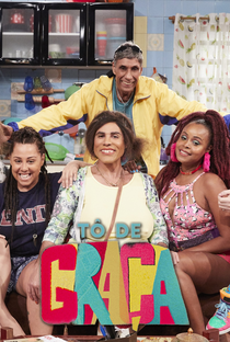 Tô de Graça (2ª Temporada) - Poster / Capa / Cartaz - Oficial 1