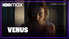 Vênus | Trailer Legendado | HBO Max