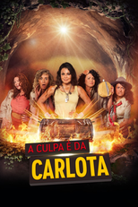 A Culpa é da Carlota (A Culpa é da Carlota)