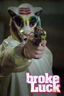 Broke Luck - Poster / Capa / Cartaz - Oficial 1