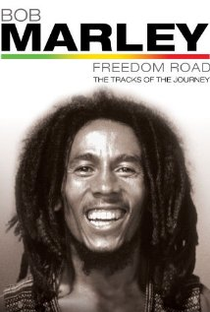 Bob Marley – Freedom Road - Poster / Capa / Cartaz - Oficial 1