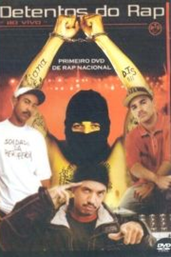 Poster de Filme Detentos do Rap - Ao Vivo (2003)