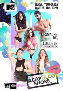 Acapulco Shore (4ª Temporada) (Acapulco Shore 4)