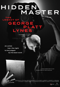 Hidden Master: The Legacy of George Platt Lynes (Hidden Master: The Legacy of George Platt Lynes)