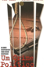 Um Crime Político (Execution of Justice)