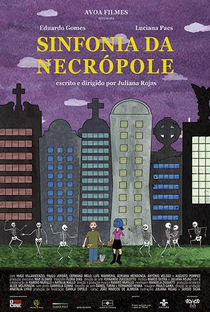 Sinfonia da Necrópole - Poster / Capa / Cartaz - Oficial 1