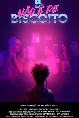 Poster 1 de Curta B Não é de Biscoito (2020)