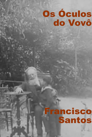 Poster 1 de Curta Os Óculos do Vovô (1913)