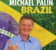 Brazil com Michael Palin