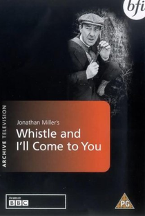 Whistle and I'll Come to You - Poster / Capa / Cartaz - Oficial 1