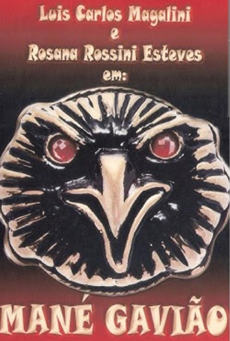 Poster 1 de Filme Mané Gavião (2013)