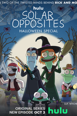 Solar Opposites - A Sinister Halloween Scary Opposites Solar Special (Solar Opposites - A Sinister Halloween Scary Opposites Solar Special)