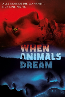 Quando os Animais Sonham - Poster / Capa / Cartaz - Oficial 4