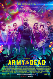 Army of the Dead: Invasão em Las Vegas - Poster / Capa / Cartaz - Oficial 4