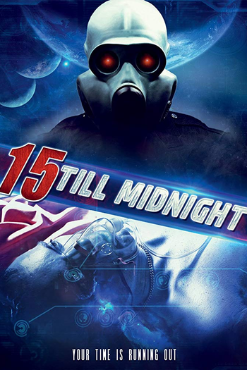 Poster de Filme 15 Till Midnight (2010)