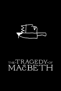 A Tragédia de Macbeth - Poster / Capa / Cartaz - Oficial 2