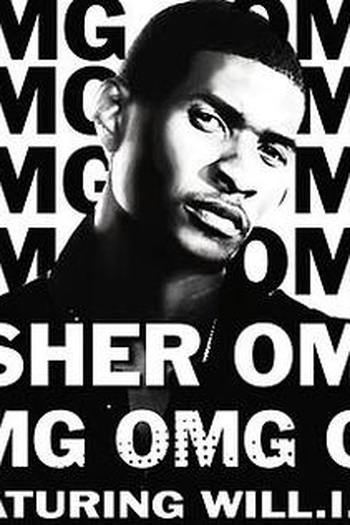 Poster de Curta Usher Feat. Will.I.Am: OMG (2010)