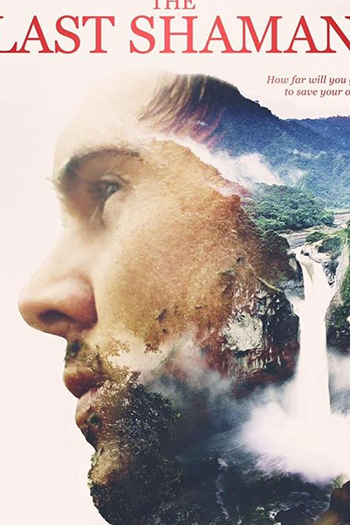  de Filme The Last Shaman (2016)