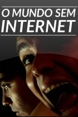 Parafernalha: O Mundo Sem Internet (Parafernalha: O Mundo Sem Internet)