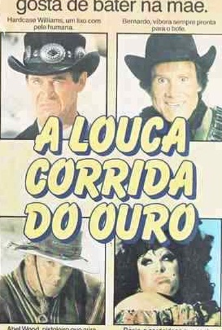 Poster 2 de Filme A Louca Corrida do Ouro (1984)