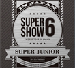 SUPER JUNIOR – SUPER SHOW 6 WORLD TOUR IN JAPAN
