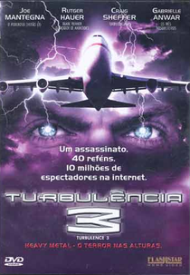 Turbulência 3 (Turbulence 3 - Heavy Metal)