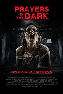 Prayers in the Dark - Poster / Capa / Cartaz - Oficial 1