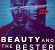 Beauty and the Bester