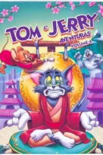 Poster de Série Tom & Jerry Aventuras - Vol. 4 (2007)
