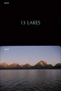 13 Lakes - Poster / Capa / Cartaz - Oficial 1