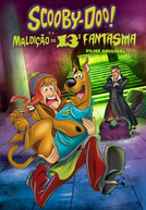 Scooby-Doo e a Maldição do 13° Fantasma (Scooby-Doo! and the Curse of the 13th Ghost)