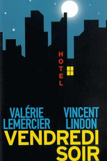 Sexta-feira à noite (Vendredi soir )