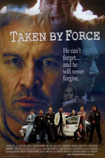 Poster de Filme Taken by Force (2010)