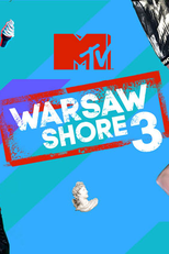 Warsaw Shore (3ª Temporada) (Warsaw Shore (Sezon 3))