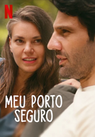 Meu Porto Seguro (Sen Yaşamaya Bak)