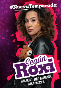 Conforme Roxi (2° Temporada) (Según Roxi (Temporada 2))