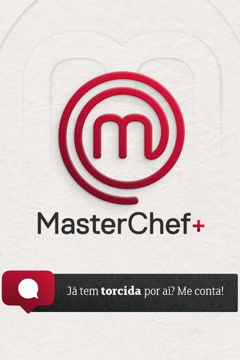  de TV MasterChef+ (1ª Temporada) (2022)